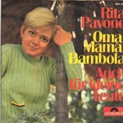 Pavone ‎Rita – Oma, Mama, Bambola|1970   Polydor ‎– 2041 005-Single