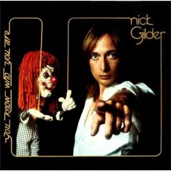 Gilder ‎Nick – You know who you are|1977     Chrysalis ‎– 6307 605