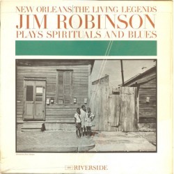 Robinson's Jim  New Orleans Band ‎–  Plays Spirituals and Blues|1961    Riverside Records ‎– RLP 393