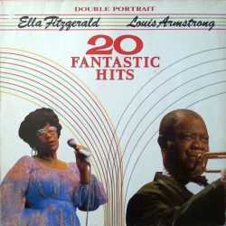 Fitzgerald Ella / Louis Armstrong ‎– Double Portrait - 20 Fantastic Hits|MCA Records ‎– 91 671 8-Club Edition