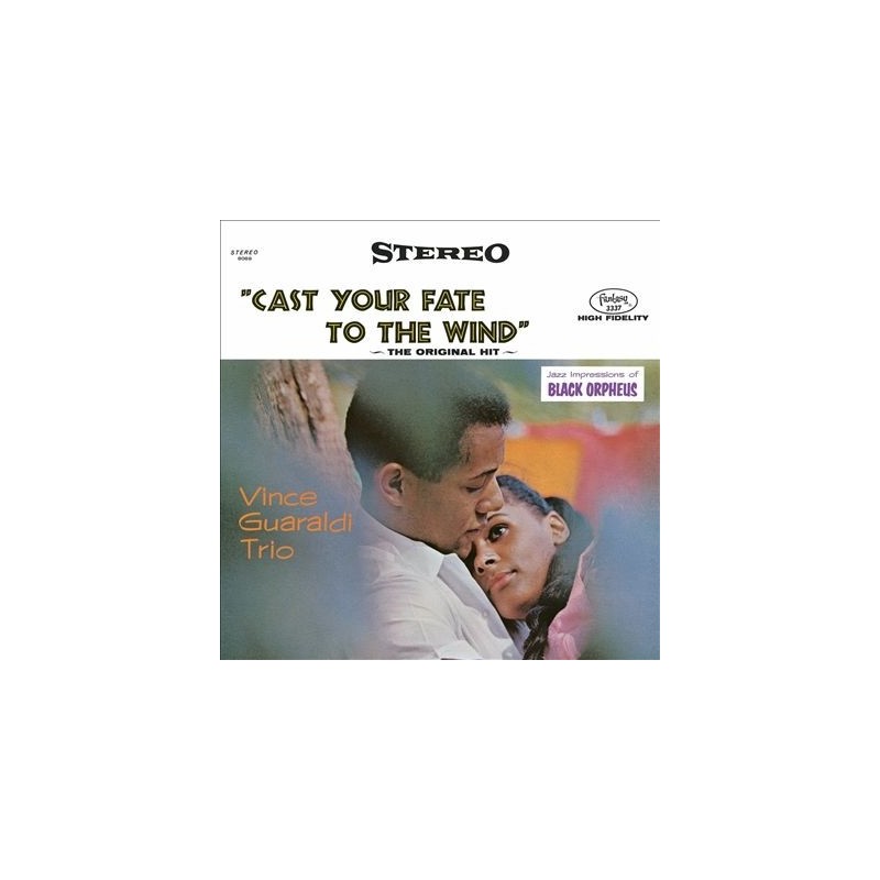 Guaraldi Vince Trio ‎– Cast Your Fate to the Wind: Jazz Impressions of Black Orpheus|1962 Fantasy 8089