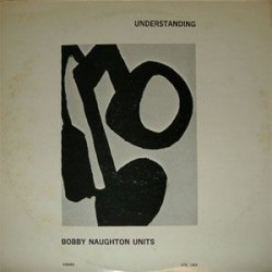 Naughton Bobby Units ‎– Understanding | 1973 JAPO 60 006