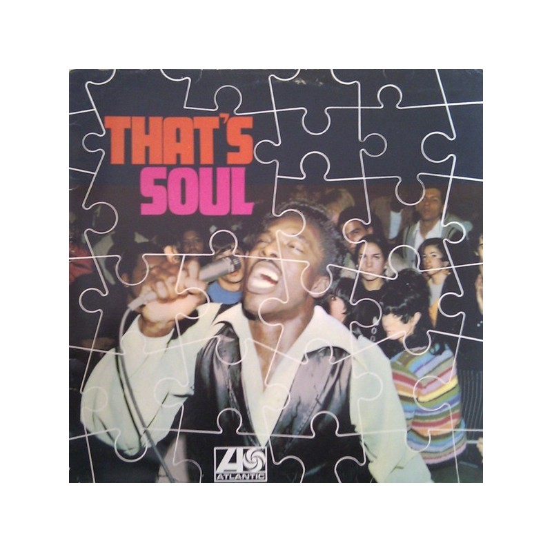 Various ‎– That’s Soul|1973    Atlantic ‎– ATL 20 023