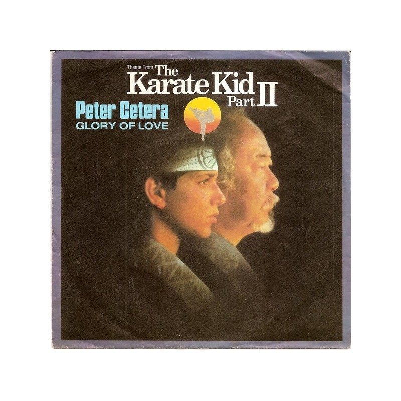 Cetera ‎Peter – Glory of Love (Theme From Karate Kid Part II)|1986    Warne ‎– 928 662-7-Single