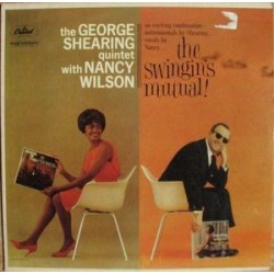 Shearing George Quintet With Nancy Wilson ‎– The Swingin&8217s Mutual | 1961 T 1524 &8211 US 1St Press