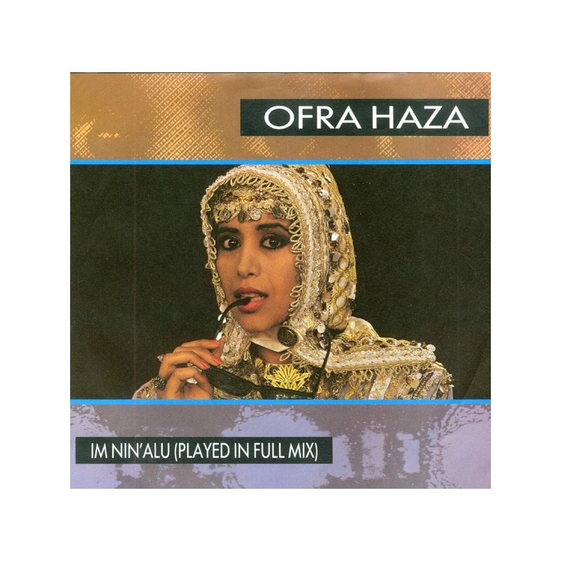 Haza Ofra ‎– Im Nin'Alu (Played In Full Mix)|1988    TELDEC ‎– 6.15069-Single