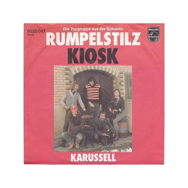 Rumpelstilz ‎– Kiosk|1977     Philips ‎– 6028 047-Single