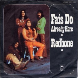 Redbone ‎– Fais Do|1972     Epic ‎– EPC S 8323-Single