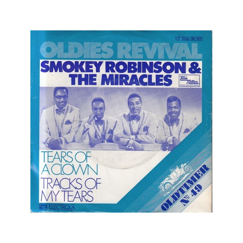 Robinson Smokey & The Miracles ‎– Tears Of A Clown / Tracks Of My Tears|1975    Tamla Motown ‎– 1C 006-96 301-Single