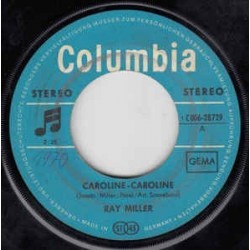 Miller Ray ‎– Caroline / Din-A-Sex Im Büro|1970    Columbia ‎– 1C 006-28729-Single