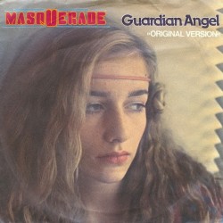 Masquerade‎– Guardian Angel|1983    Metronome ‎– 815 972-7-Single