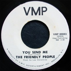 Friendly People ‎The – You Send Me / Mr. Moonlight| VMP 00004-Single