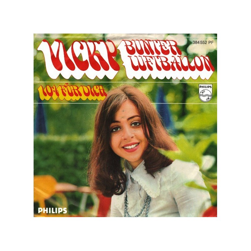 Vicky ‎– Bunter Luftballon|1968     Philips ‎– 384 552 PF-Single