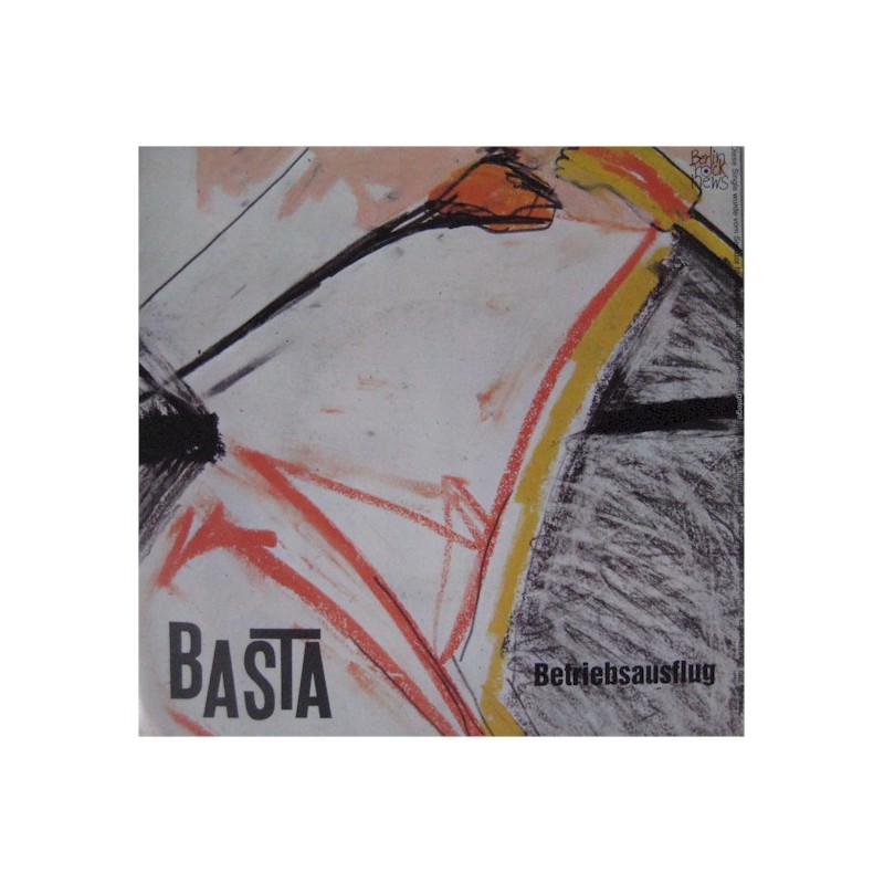 Basta‎– Betriebsausflug / La Cage|1982Berlin Rock News ‎– 66.11 472-01-Single