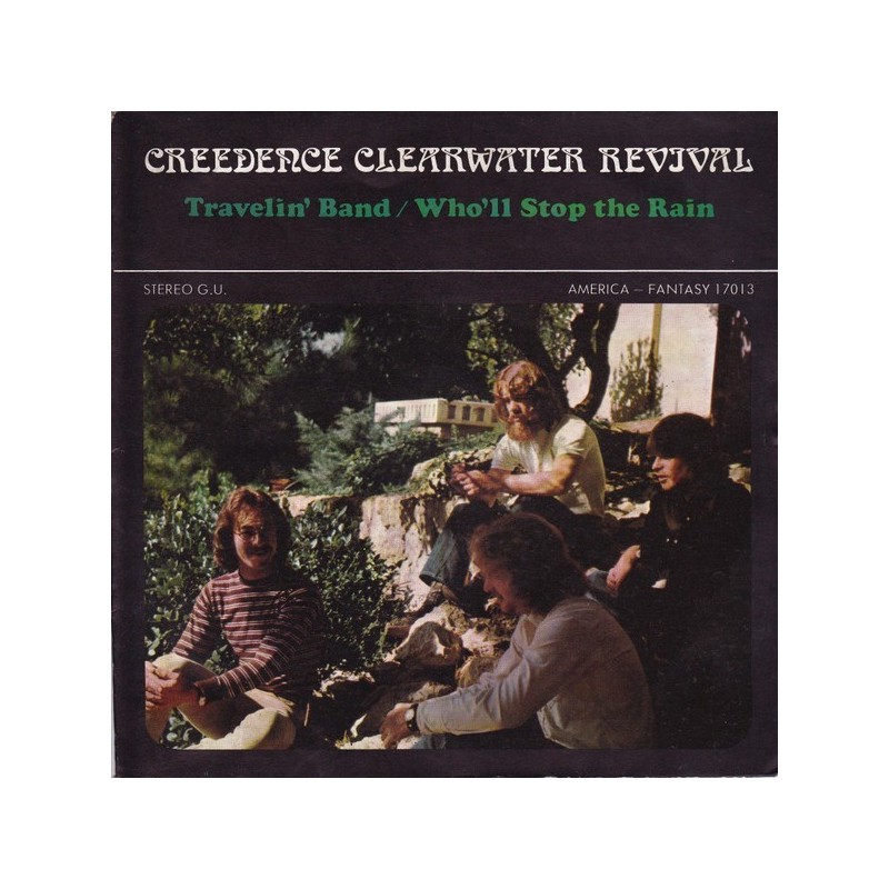 Creedence Clearwater Revival ‎– Travelin' Band / Who'll Stop The Rain ...