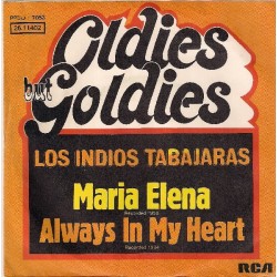 Los Indios Tabajaras ‎– Maria Elena / Always In My Heart|1977    RCA ‎– 26.11402-Single