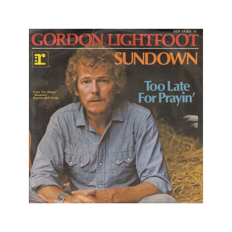 Lightfoot ‎Gordon – Sundown|1974   Reprise Records ‎– REP 14 353-Single