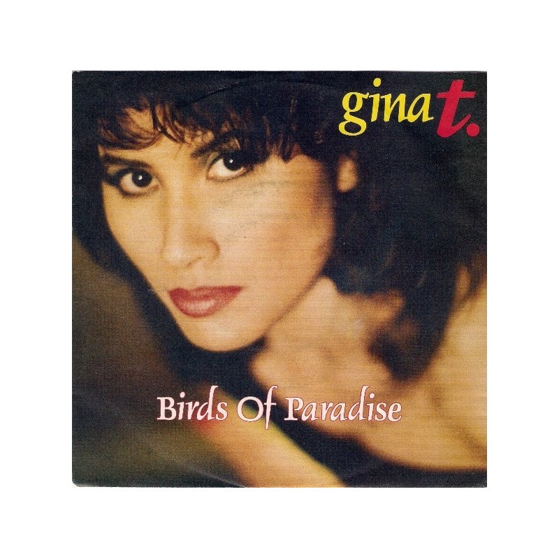 Gina T. ‎– Birds Of Paradise|1992    Bellaphon ‎– 100·07·615-Single