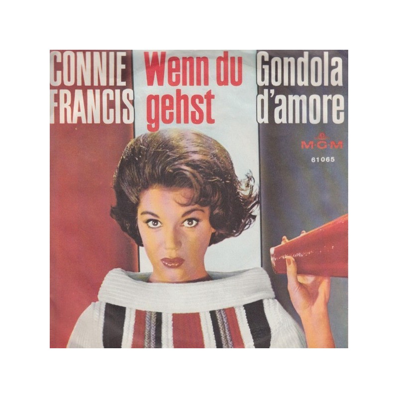 Francis ‎Connie – Wenn Du Gehst / Gondola D'Amore|1962     MGM Records ‎– 61 065-Single