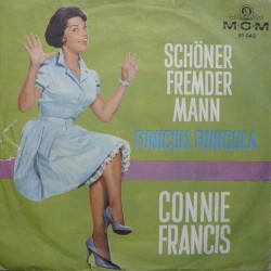 Francis ‎Connie – Schöner Fremder Mann / Funiculi, Funicula|1961    MGM Records ‎– 61 042-Single