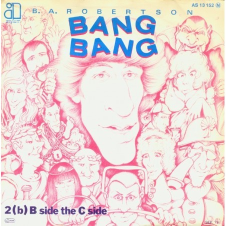 Robertson ‎B. A. – Bang Bang|1979 Asylum Records ‎– AS 13 152-Single