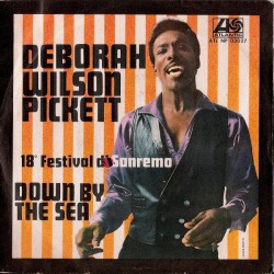 Pickett Wilson ‎– Deborah / Down By The Sea|1968     Atlantic ‎– ATL NP 03027-Single