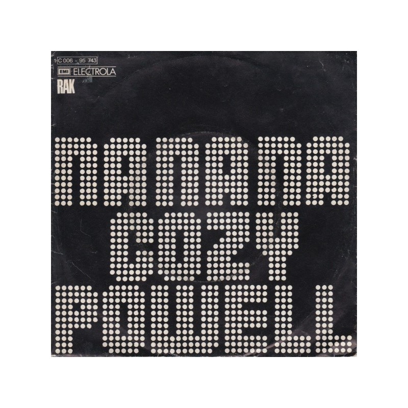 Powell ‎Cozy – Na Na Na|1974     EMI Electrola ‎– 1C 006-95 743-Single