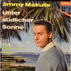 Makulis ‎Jimmy – Unter Südlicher Sonne|Ariola 31045 I