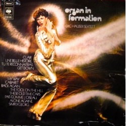 Hauser Eric Sextett ‎– Organ In Formation|1974    CBS ‎– S 65994