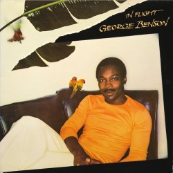 Benson George ‎– In Flight|1977      Warner Bros. Records ‎– BSK 2983