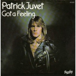 Juvet Patrick ‎– Got A Feeling|1978     Barclay ‎– 62.520-Single