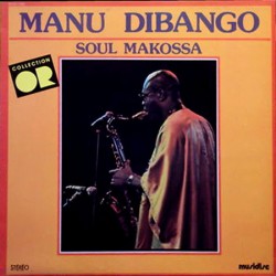 Dibango ‎Manu – Soul...