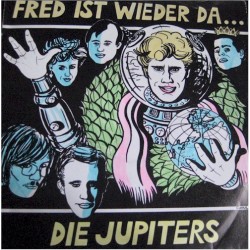 Jupiters ‎Die – Fred Ist...