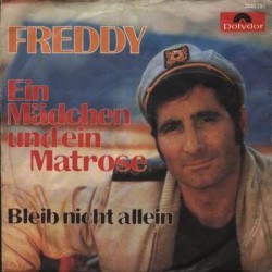 Freddy ‎– Ein Mädchen Und...