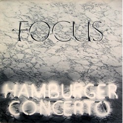 Focus ‎– Hamburger Concerto|1974   Polydor 2383 284