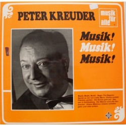 Kreuder ‎Peter– Musik! Musik! Musik!|Telefunken ‎– NT 169