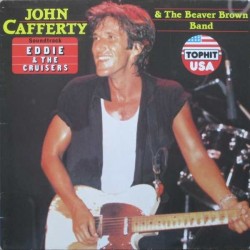 Cafferty John and The Beaver Brown Band ‎– Eddie And The Cruisers|1983 INT 132312