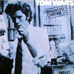 Waits ‎Tom – Bounced...