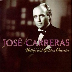 Carreras ‎José – Hollywood Golden Classics|1991  9031-73793-1