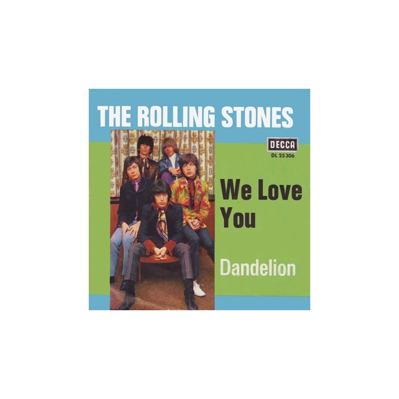 Rolling StonesThe  ‎– We Love You / Dandelion|1967      Decca ‎– DL 25 306-Single