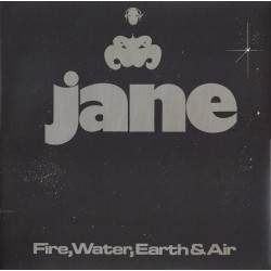 Jane ‎– Fire, Water, Earth...