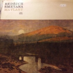 Smetana ‎Bedřich – Má...