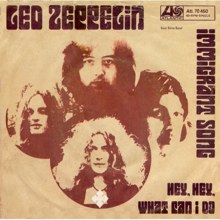 Led Zeppelin ‎– Immigrant Song / Hey, Hey, What Can I Do|1971 Atlantic ...