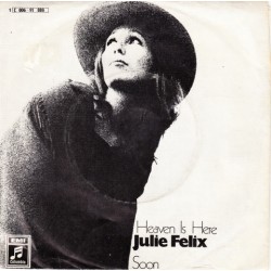 Felix ‎Julie – Heaven Is...