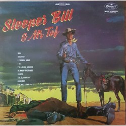 Sleeper Bill & Mr Tof ‎–...