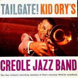 Kid Ory's Creole Jazz Band...