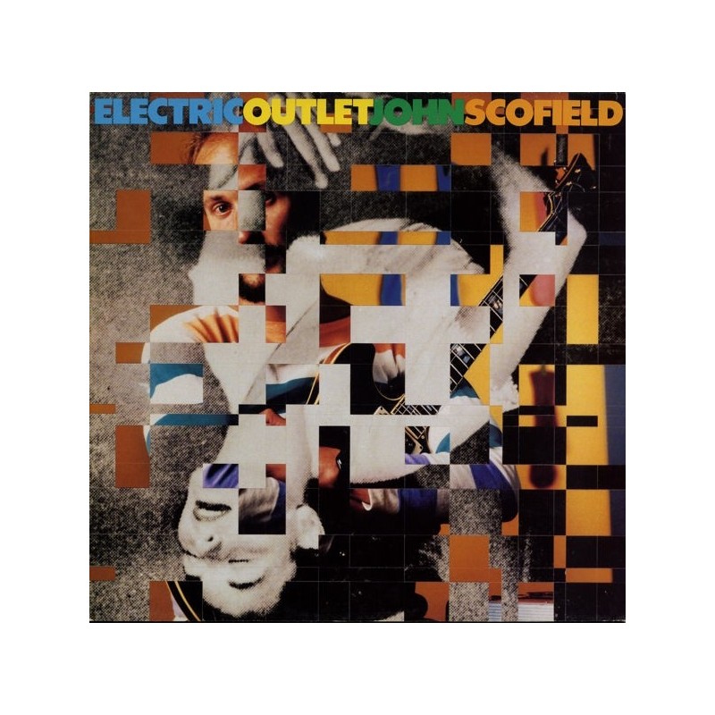 Scofield John– Electric Outlet|1984    Gramavision GR 8405