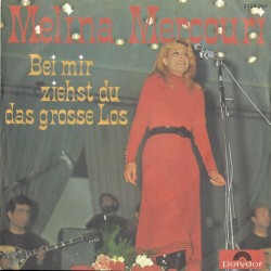 Mercouri ‎Melina – Bei Mir...