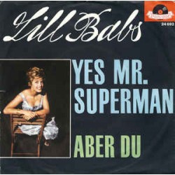 Babs Lill  – Yes Mr....