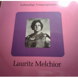 Melchior ‎Lauritz –...